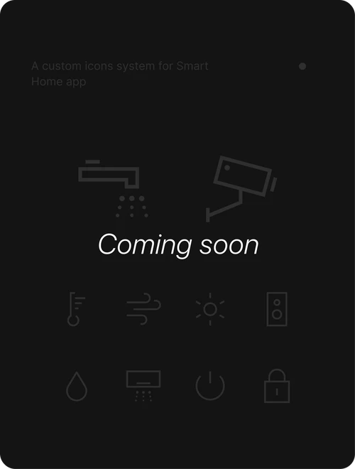 Icons Set for Smart Home app — custom line icon set on a dark card, marked “Coming soon”.